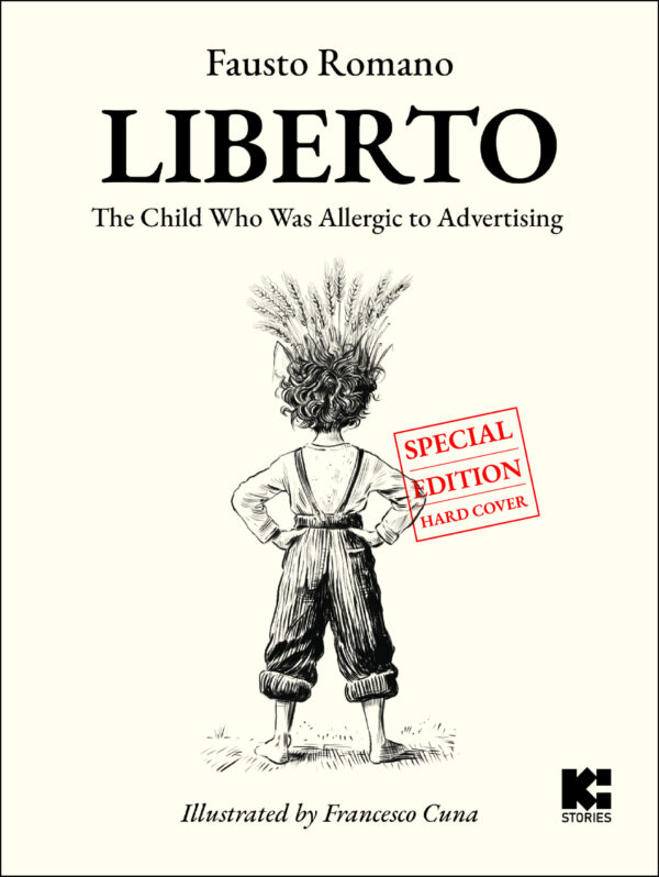 LIBERTO - The Child Who Was Allergic to Advertising - Special Edition (EN)