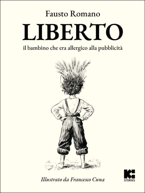 LIBERTO - il bambino che era allergico alla pubblicità (IT)
